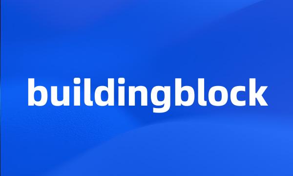 buildingblock