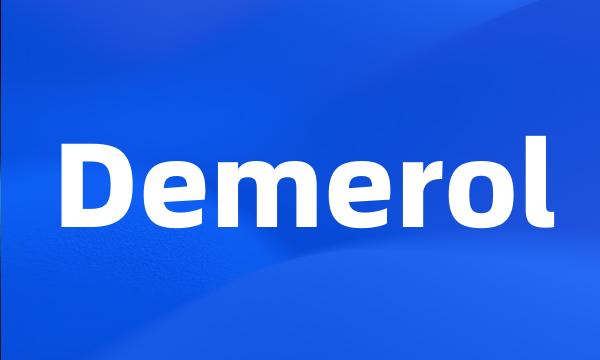 Demerol