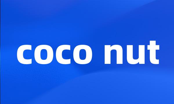 coco nut