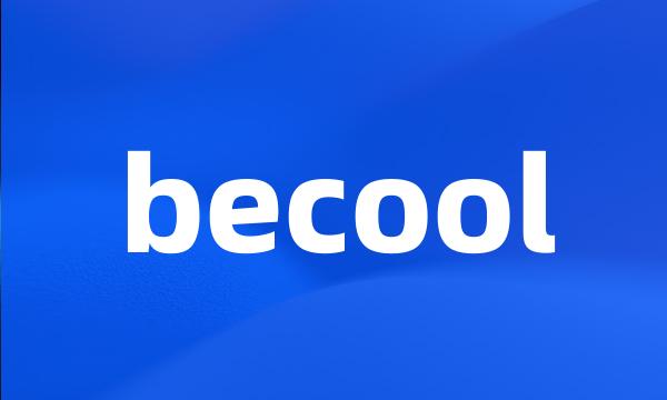 becool