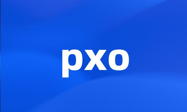 pxo