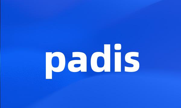 padis