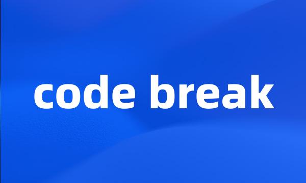 code break