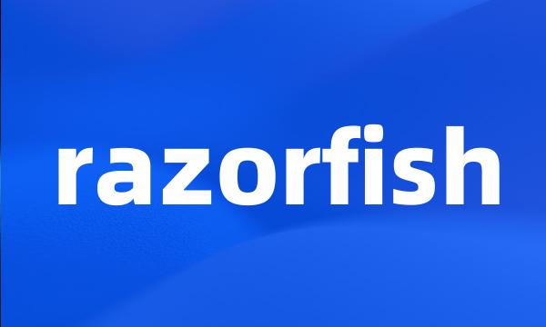 razorfish