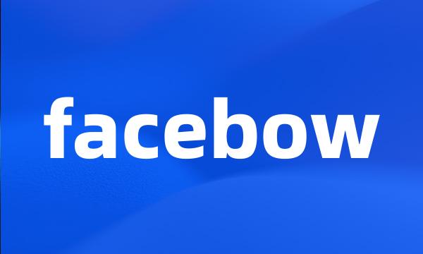 facebow