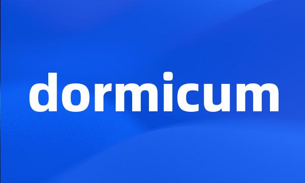 dormicum