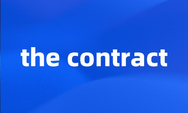 the contract