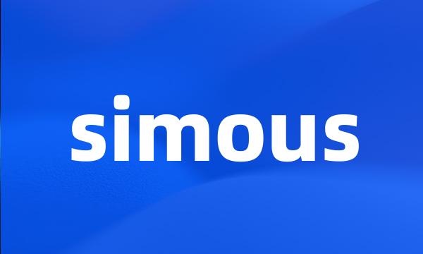 simous