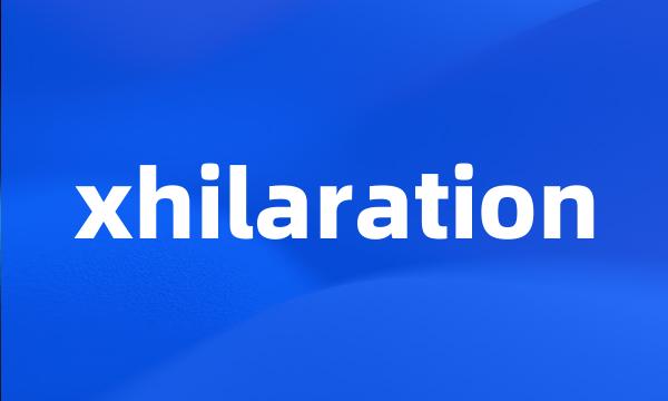 xhilaration