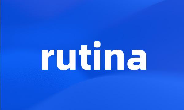 rutina