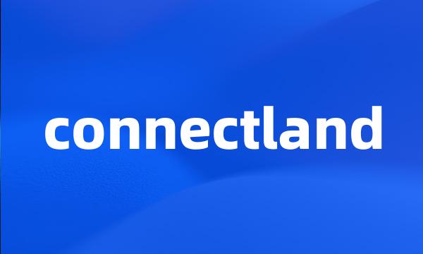 connectland