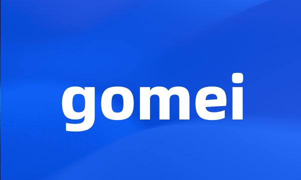 gomei