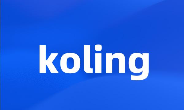 koling