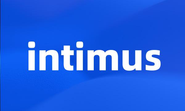 intimus