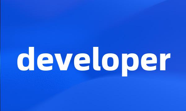 developer