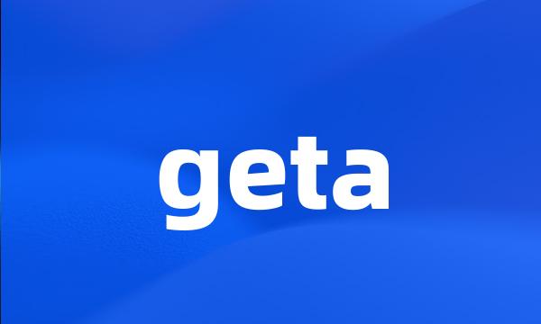 geta