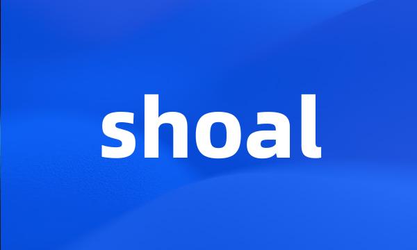 shoal