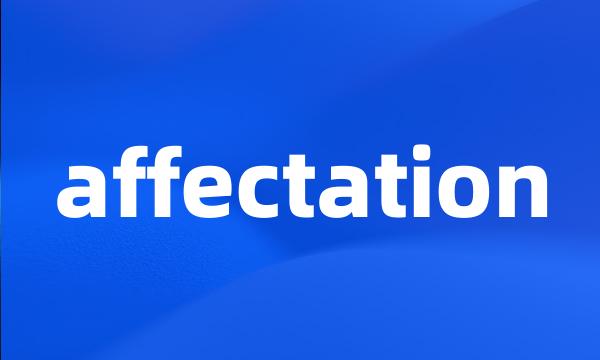 affectation