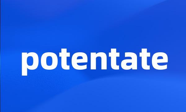 potentate