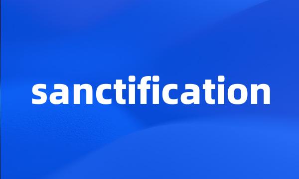 sanctification