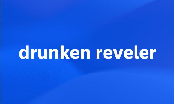 drunken reveler