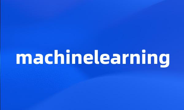 machinelearning