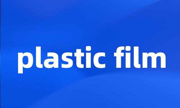 plastic film