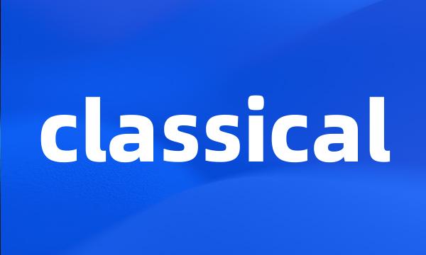 classical