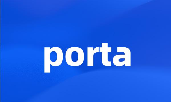 porta