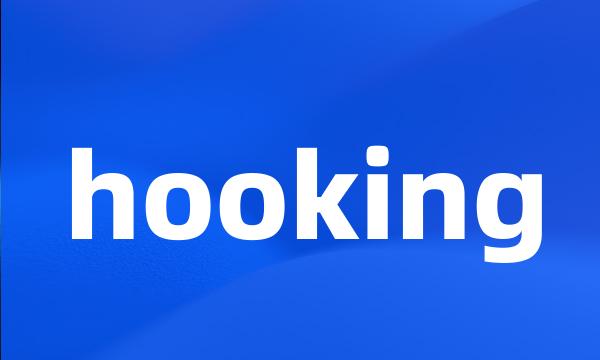 hooking