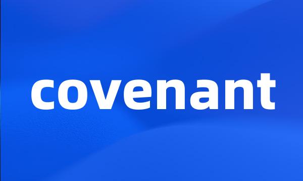 covenant