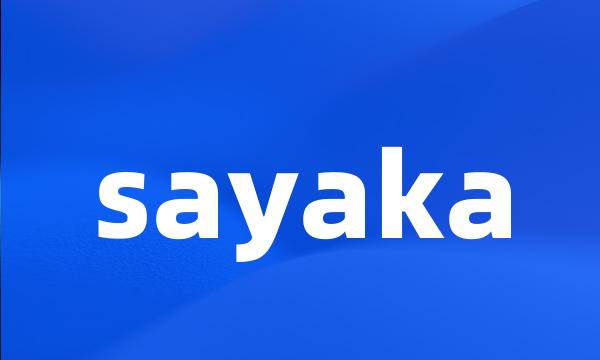 sayaka