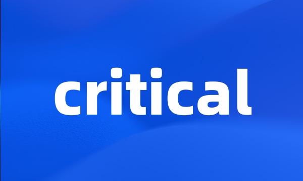 critical