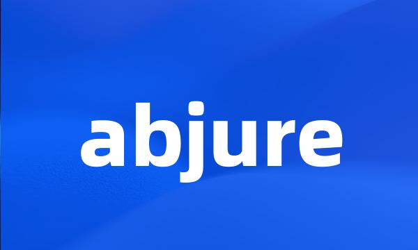 abjure