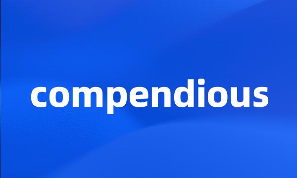 compendious