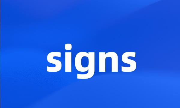 signs