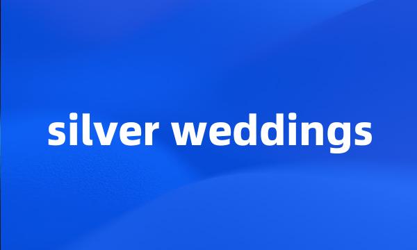 silver weddings