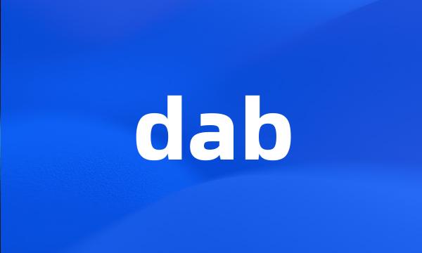 dab