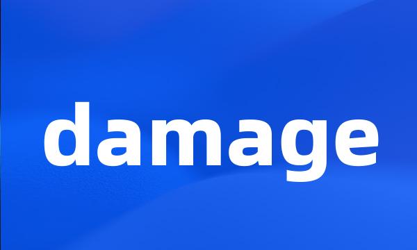 damage