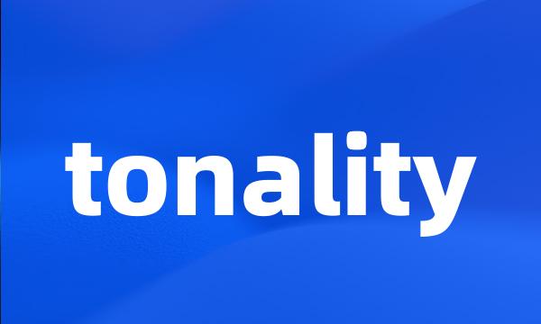 tonality