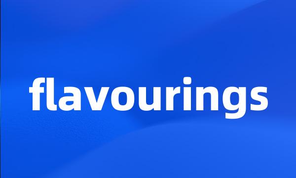 flavourings