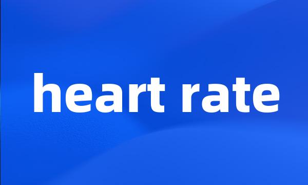 heart rate