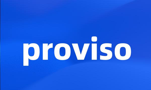 proviso