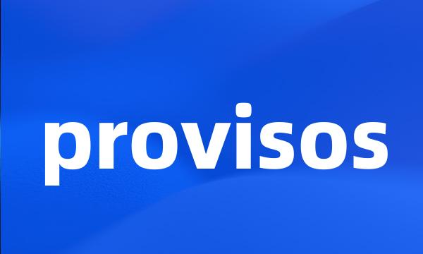 provisos