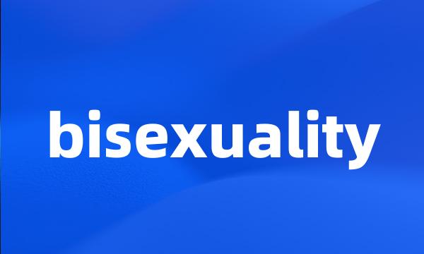 bisexuality