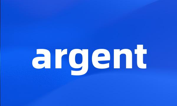 argent