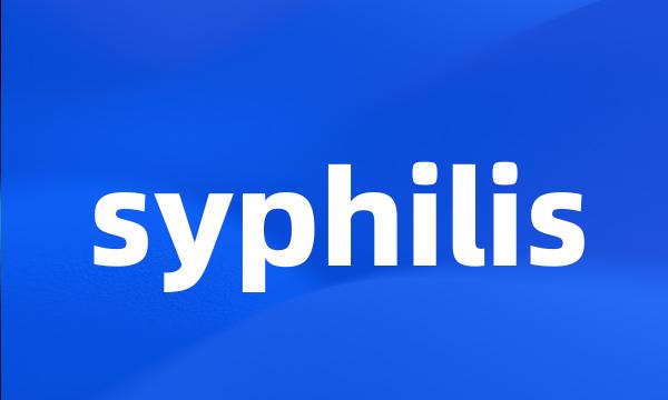 syphilis