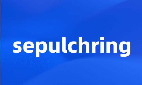 sepulchring