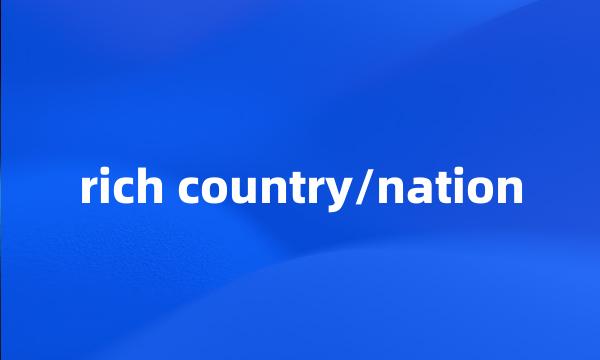 rich country/nation