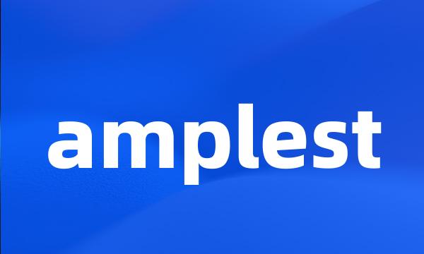 amplest